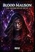 Blood Malison: The Geometry of Ruin (The Malison Chronicles)