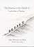 The Dharma Is in the Details 4: Leadership in Practice