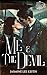 Me and The Devil: A Dark Historical Mafia Romance