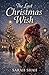 The Last Christmas Wish