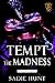 Tempt the Madness (Blackwel...