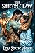 The Silicon Claw: A Steamy Nanotech Wolf Shifter Romance (Digital Beast Bond Book 1)