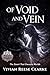 Of Void and Vein: The Scent That Devours Worlds (Of Scent and Sovereign Book 13)