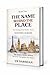 The Naming of the World: Western Europe (THE NAME BEHIND THE PLACE Book 2)
