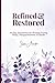 Refined & Restored: 30-Day Devotional for Women Facing Delay, Disappointment, & Doubt
