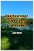 Der Sommer, der alles änderte (German Edition)