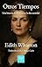 Otros Tiempos: Una historia de divorcio en la alta sociedad (Edith Wharton) (Spanish Edition)