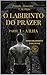 O LABIRINTO DO PRAZER – PARTE 1: A ILHA (Alexandre (Português) Livro 19) (Portuguese Edition)