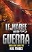Le Maree della Guerra (Ribellione) (Italian Edition)