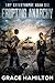 Erupting Anarchy: A Post-Apocalyptic EMP Saga Filled With Fascinating Characters & Prepper Info (EMP Catastrophe Book 6)