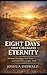 Eight Days That Changed Eternity: The Week That Began With Praise… and Ended With an Empty Tomb