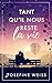 Tant qu’il nous reste la vie (Roman) (French Edition)