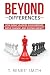 Beyond Differences: How Gre...