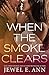 When the Smoke Clears