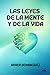 LAS LEYES DE LA MENTE Y DE LA VIDA (Spanish Edition)