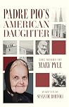 Padre Pio's Ameri...