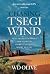Chasing Tsegi Wind