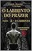 O LABIRINTO DO PRAZER– PARTE 2: O LABIRINTO (Alexandre (Português) Livro 20) (Portuguese Edition)