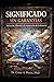 Significado sin Garantías: Salvación, Libertad y la Reparación de la Historia (Spanish Edition)