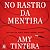 No rastro da mentira