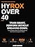 HYROX over 40: Train smart, compete with control, perform without breaking down (The ultimate HYROX collection Book 2)