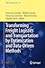 Transforming Freight Logistics and Transportation by Optimization and Data-Driven Methods (AIRO Springer Series, 16)