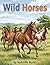 Wild Horses