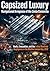 Capsized Luxury: Navigational Arrogance of the Costa Concordia: Reefs, Evacuation, and the Lethal Maritime Negligence in the Mediterranean Sea, 2012