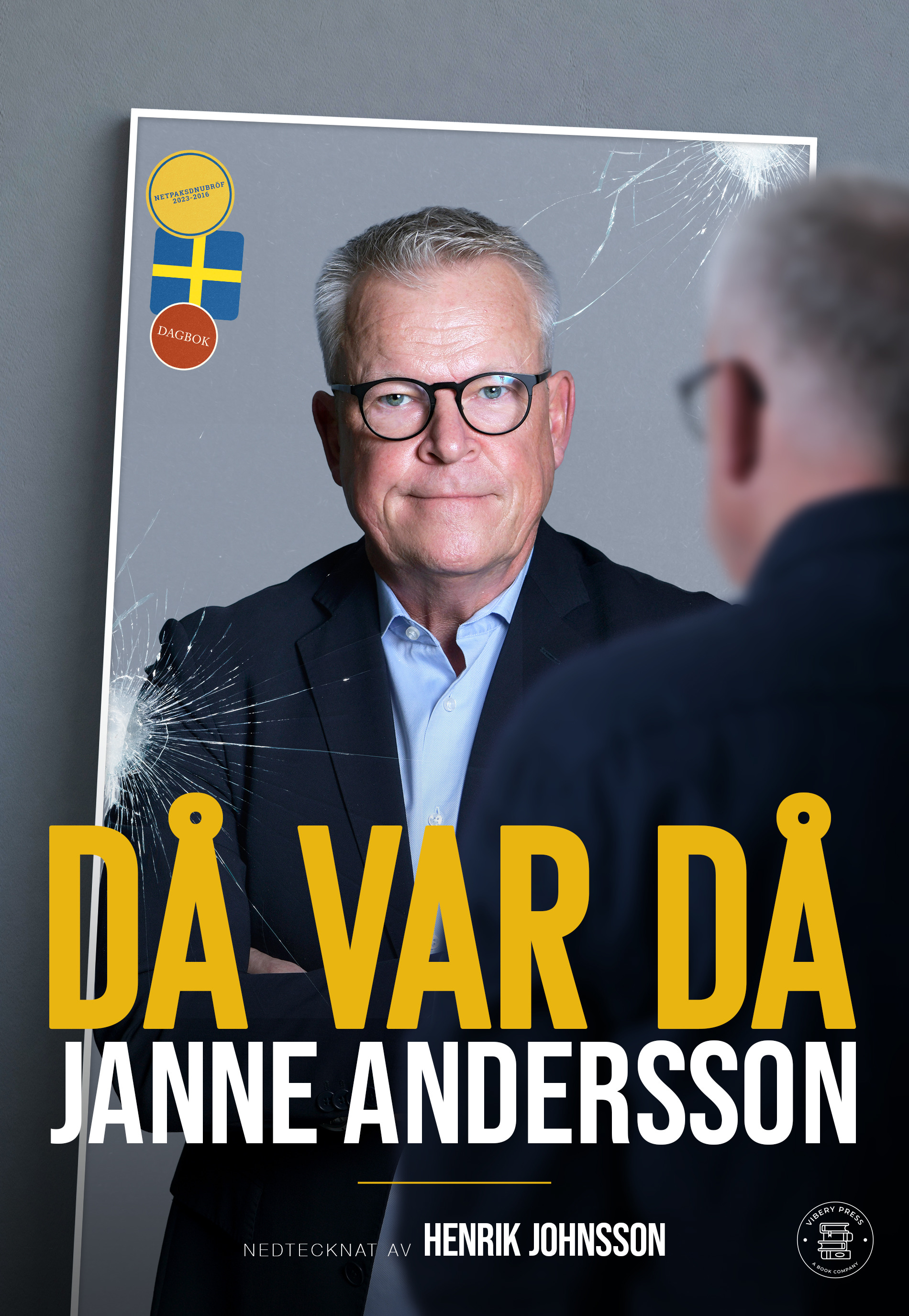 Då var då : Janne Anderssons dagbok som förbundskapten