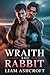 WRAITH AND RABBIT