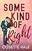 Some Kind of Right