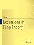 Excursions in Ring Theory