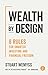 Wealth by Design: 8 rules for smarter investing and financial freedom