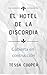 El hotel de la discordia (T...