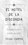 El hotel de la discordia (Tres Naranjos, #2) Book cover for El hotel de la discordia (Tres Naranjos, #2)
