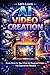 Let's Learn AI Video Creation: From Zero to Your First AI-Powered Video — No Experience Needed (Let's Learn for AI & Technology)