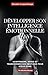 Développer son intelligence émotionnelle : Comprendre, gérer et transformer ses émotions pour mieux vivre (Les ebooks et Livres brochés de Michèle Mianza) (French Edition)