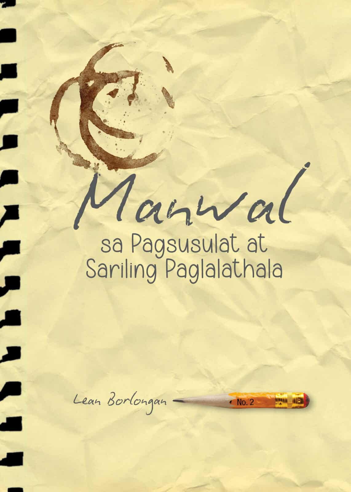 Manwal sa Pagsusulat at Sariling Paglalathala (Paperback)
