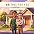 Waiting for you: An adoption bedtime story