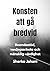 Konsten att gå bredvid: Boendestöd, vardagsarbete och mänsklig värdighet (Swedish Edition)