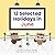 12 Selected Holidays in June: Celebrating 12 Unique American Holidays with Fun, Custom Vector Illustrations (12 Selected Holidays Series [AMERICAN HOLIDAYS])