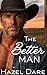 The Better Man