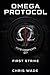 Omega Protocol: First Strike: A Military Sci-Fi Thriller