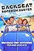 The Backseat Boredom Buster: Road Trip Activities for Kids 6-12 With 600 Screen-Free Weird Facts, Mini-Quizes, Challenges, Games and Fill-In-the-Blank Stories. No Screens. No Complaints. Just Fun.