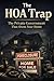 THE HOA TRAP: The Private Government That Owns Your Home