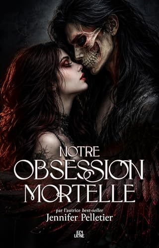 Notre obsession mortelle (French Edition)