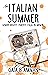 An Italian Summer (The Italian Saga, #2)