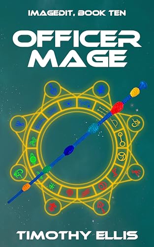 Officer Mage (Imagedit Book 10)