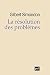 La résolution des problèmes