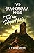 Der GRAN CANARIA Krimi - BAND 1 - Tod am Roque Nublo: Gier, Verrat und die tödlichen Schatten unter der Sonne des Atlantiks. (German Edition)